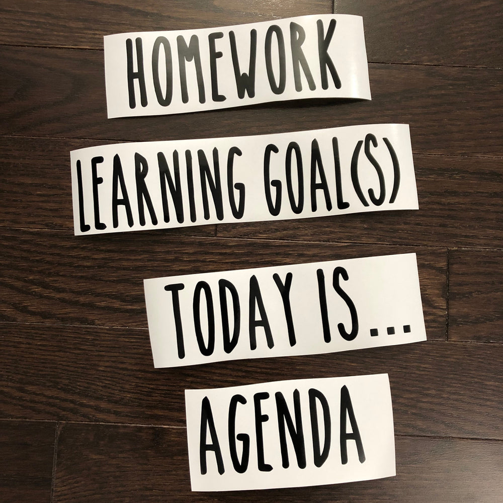 Black Homework, Learning Goals, Today Is and Agenda decals