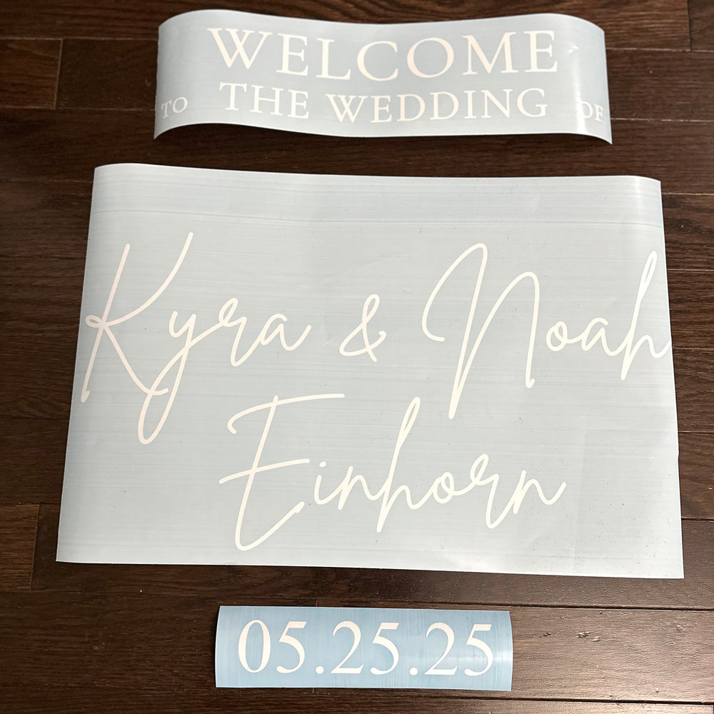 White Kyra and Noah wedding welcome lettering decals