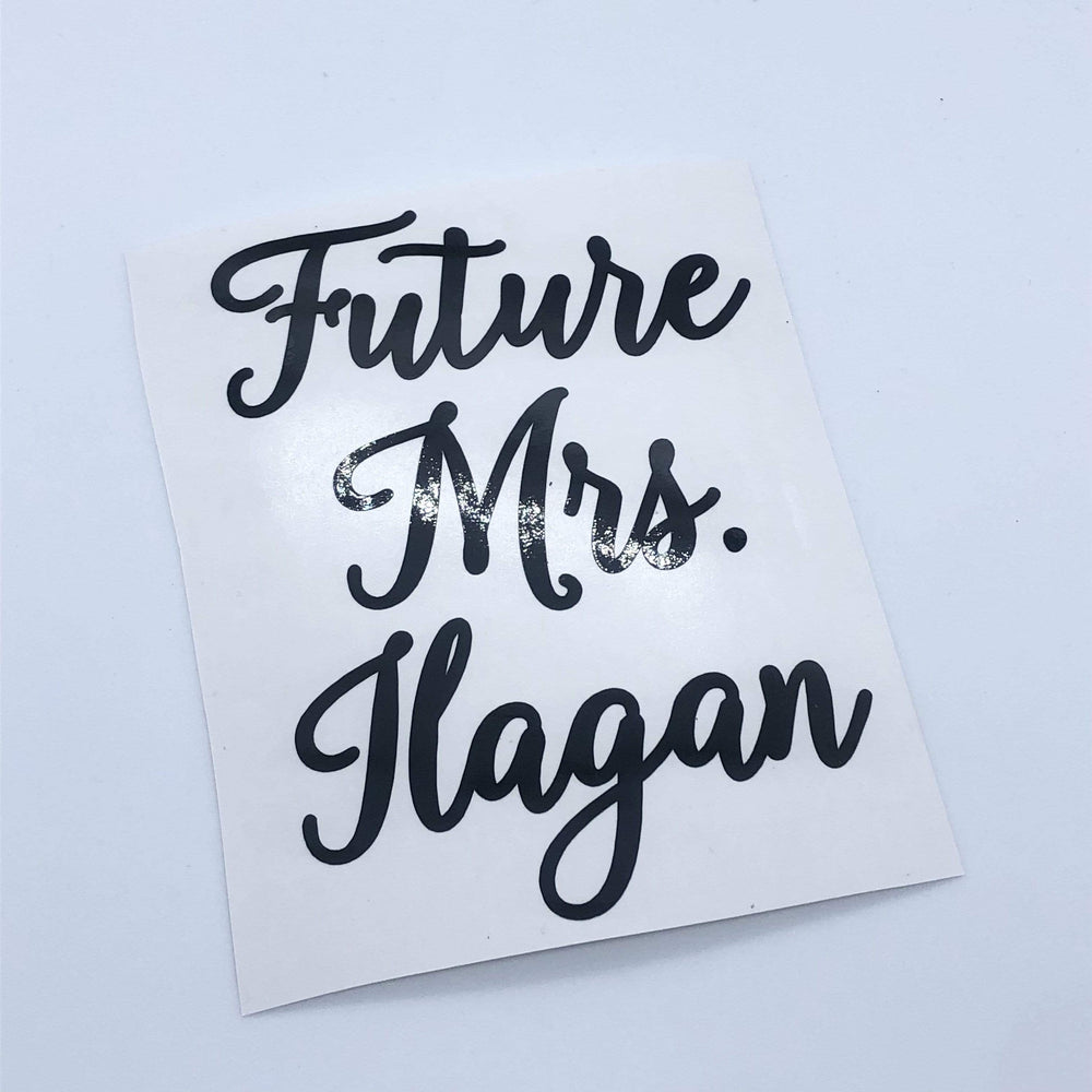 Black Future Mrs. Hagan script lettering on backing