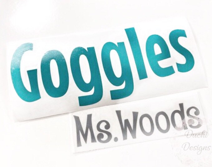 Teal Goggles and grey Ms. Woods lettering decals