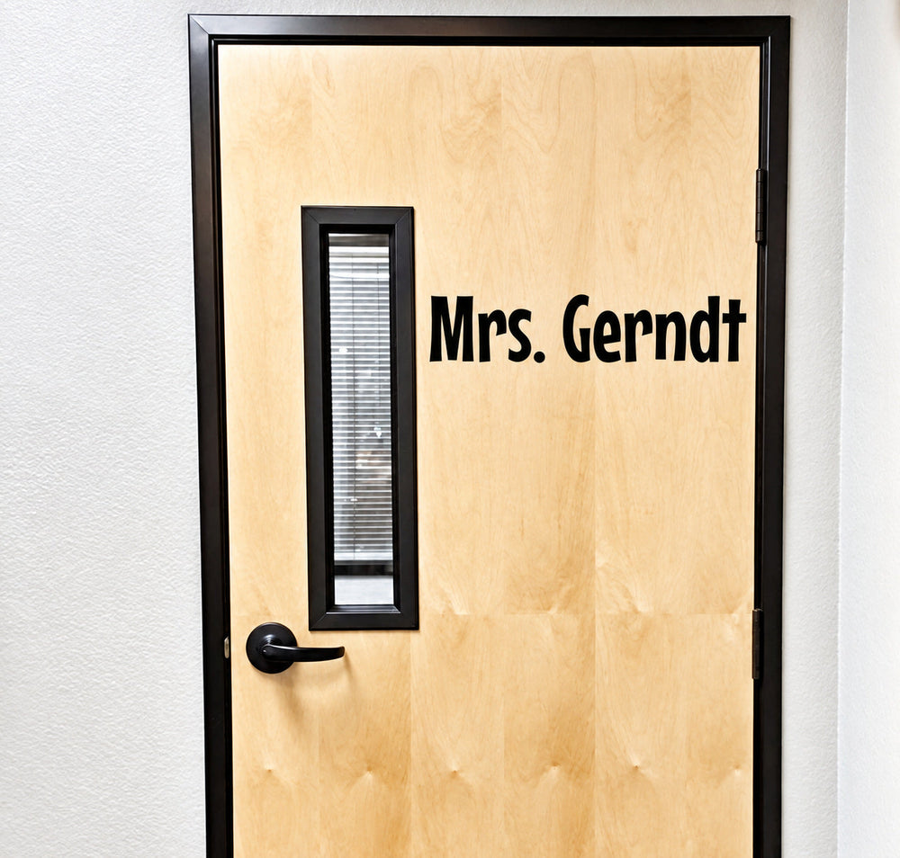 Black Mrs. Gerndt lettering on a wood classroom door