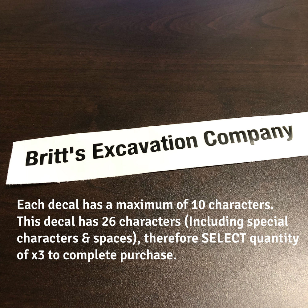 Britt’s Excavation Company decal example explaining quantity for 26 characters