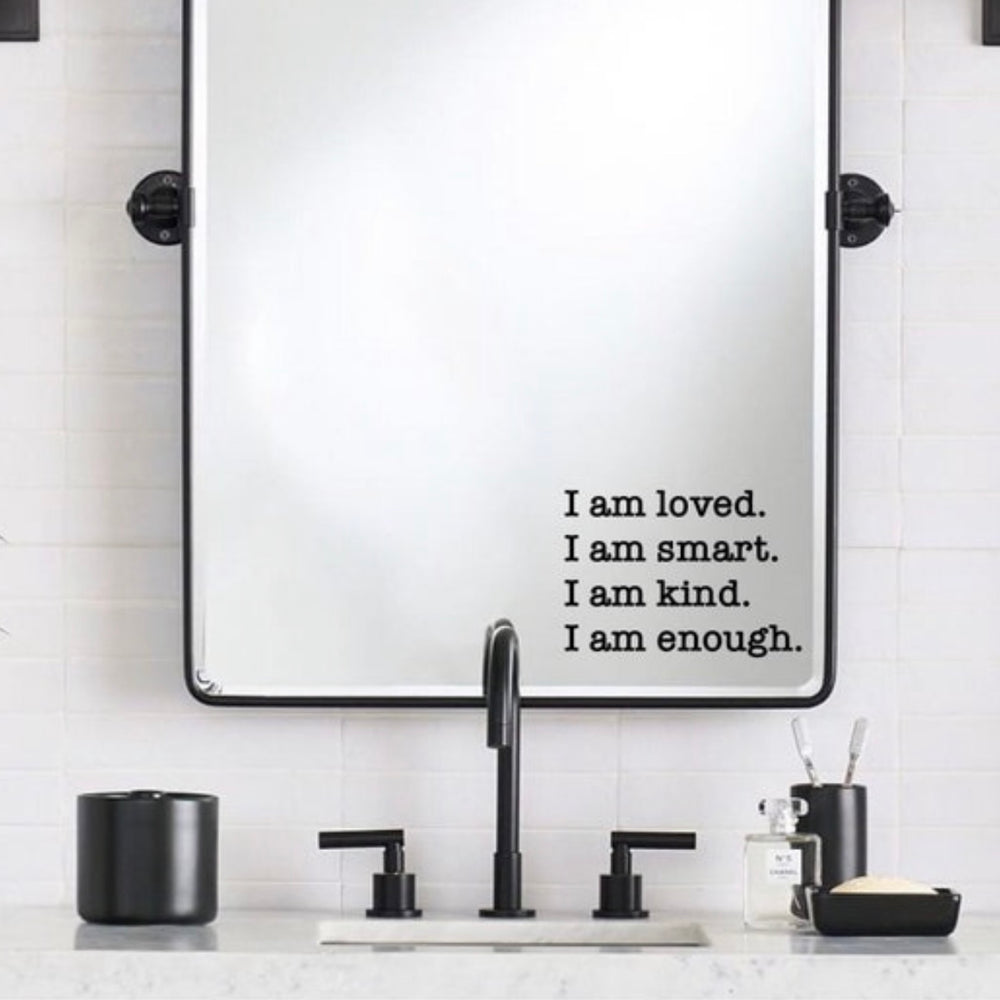 Illustration of I am loved affirmation wording on a bathroom mirror